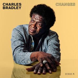 Charles Bradley - Changes-0