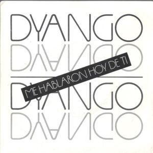 Dyango - Me Hablaron Hoy De Ti-0