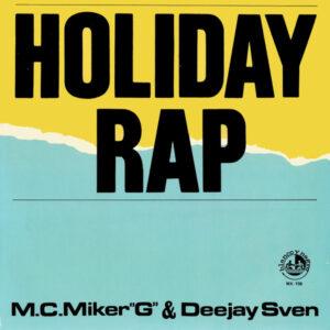 MC Miker G. & DJ Sven - Holiday Rap-0