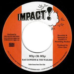 Carl Dawkins & The Wailers, Randy's All Stars - Why Oh Why / Why Oh Why (Version)-0