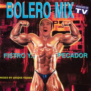 Various - Bolero Mix 11 - Fistro Y... Pecador-0
