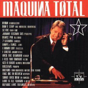 Various - Maquina Total 7-0
