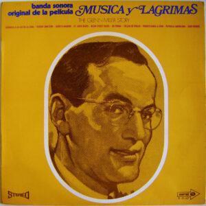 The Universal-International Orchestra, Louis Armstrong And His All-Stars - Música Y Lágrimas "The Glenn Miller Story"-0