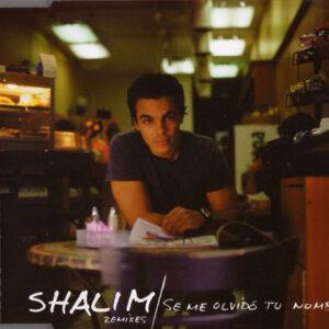 Shalim - Se Me Olvidó Tu Nombre (Remixes)-0