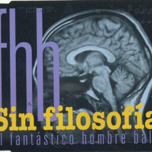 El Fantástico Hombre Bala - Sin Filosofia-0