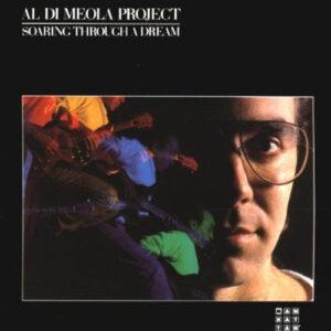 Al Di Meola Project - Soaring Through A Dream-0
