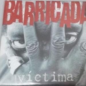 Barricada - Víctima-0