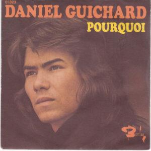 Daniel Guichard - Pourquoi -0