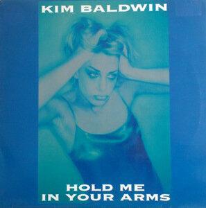 Kim Baldwin - Hold Me In Your Arms-0