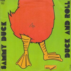 Sammy Duck (2) - Duck And Roll / Sammy's Cha Cha-0