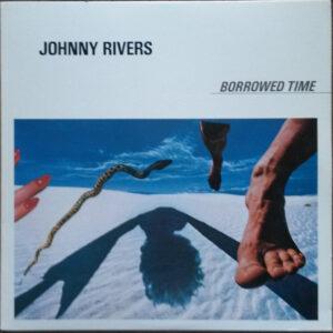 Johnny Rivers - Borrowed Time-0