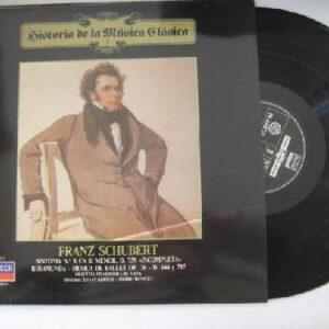 Franz Schubert, Wiener Philharmoniker , Directores: István Kertész, Pierre Monteux - Franz Schubert Sinfonía Nº 8 En Si Menor D 759 Incompleta - Rosamunda - Música de Ballet Op 26 D644 D 797-0