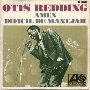 Otis Redding - Amen / Dificil De Manejar-0