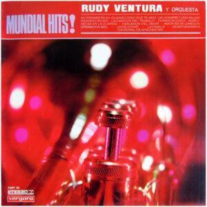 Rudy Ventura Y Orquesta Vergara - Mundial Hits!-0