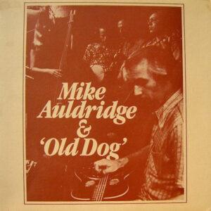 Mike Auldridge & Old Dog (2) - Mike Auldridge & 'Old Dog'-0