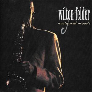Wilton Felder - Nocturnal Moods-0