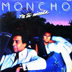 Moncho (3) - Por Tu Mirada-0