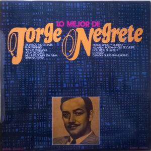 Jorge Negrete - Lo Mejor De Jorge Negrete-0