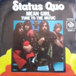 Status Quo - Mean Girl / Tune To The Music-0