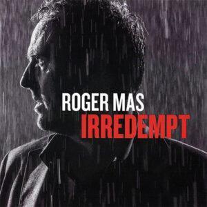 Roger Mas - Irredempt-0
