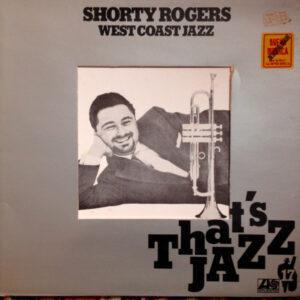 Shorty Rogers - West Coast Jazz-0