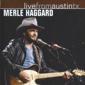 Merle Haggard - Live From Austin TX-0