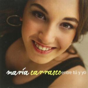 María Carrasco - Entre Tú Y Yo-0