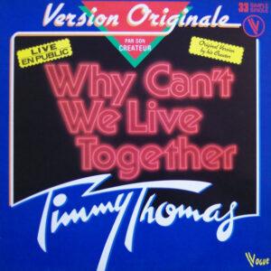 Timmy Thomas - Why Can't We Live Together (Version Originale) (Live = En Public)-0