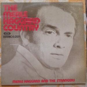 Merle Haggard And The Strangers (5) - The Merle Haggard Country-0