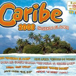 Various - Caribe 2003 Hasiendo El Amor-0