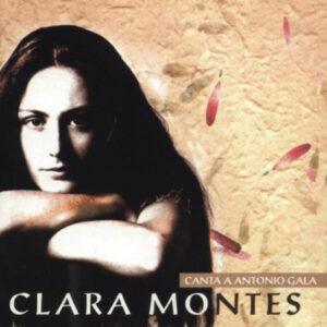 Clara Montes - Canta A Antonio Gala-0