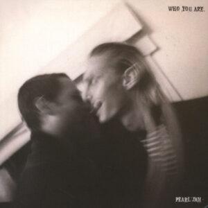 Pearl Jam - Who You Are-0