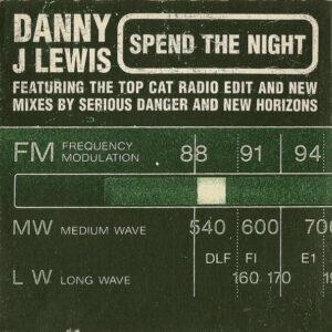 Danny J Lewis - Spend The Night-0