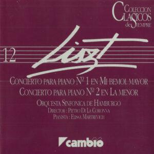 Franz Liszt, Hamburger Symphoniker, Pietro Di La Corona, Elissa Martrevich - Concierto Para Piano Nº 1 En Mi Bemol Mayor / Concierto Para Piano Nº 2 En La Menor-0