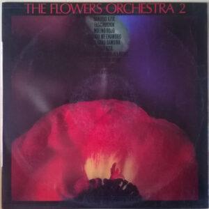 The Flowers Orchestra - The Flowers Orchestra 2-0