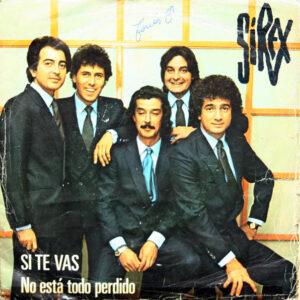 Los Sirex - Si Te Vas-0