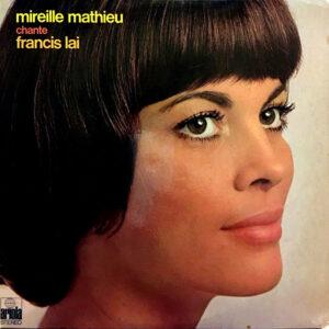 Mireille Mathieu - Chante Francis Lai-0
