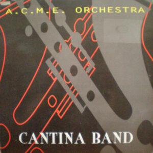 A.C.M.E. Orchestra - Cantina Band-0