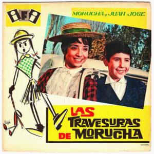 Morucha Y Juan José - Las Travesuras De Morucha-0