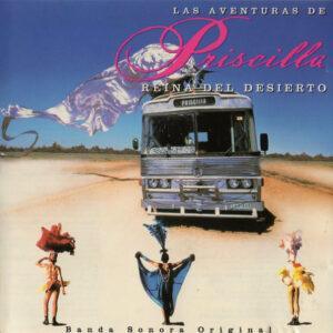 Various - Las Aventuras De Priscilla: Reina Del Desierto (Banda Sonora Original)-0