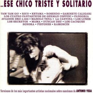 Various - Ese Chico Triste Y Solitario-0