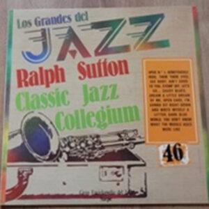 Ralph Sutton (2) & Classic Jazz Collegium - Los Grandes Del Jazz 46-0