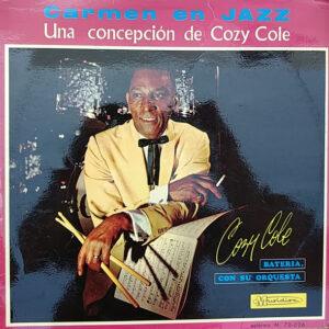 Cozy Cole - Carmen En Jazz - Una Concepción De Cozy Cole-0