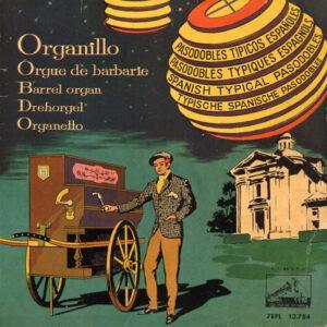 Organillo - Pasodobles Típicos Españoles-0