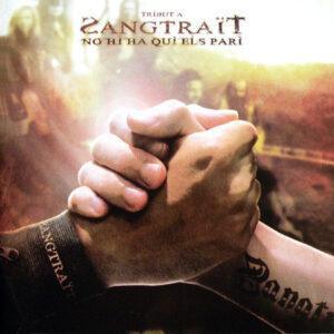 Various - Tribut A Sangtraït - No Hi Ha Qui Els Pari-0