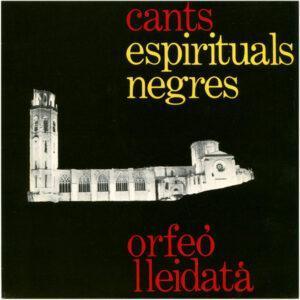 Orfeó Lleidatà - Cants Espirituals Negres-0