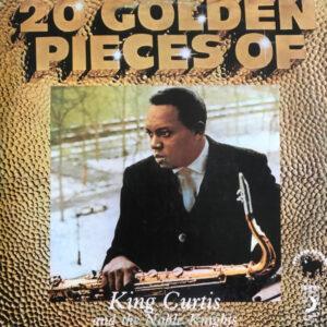 King Curtis And The Noble Knights - 20 Golden Pieces Of King Curtis And The Noble Knights-0