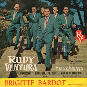 Rudy Ventura Y Su Conjunto - Brigitte Bardot-0