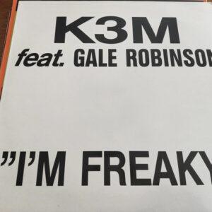 K3M Feat. Gale Robinson - I'm Freaky-0