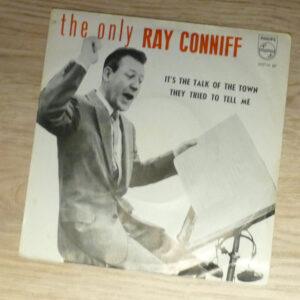 Ray Conniff And His Orchestra & Chorus - They Tried To Tell Me / It's The Talk Of The Town-0